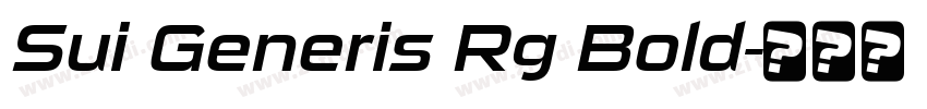 Sui Generis Rg Bold字体转换